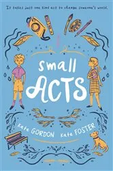 Book cover of Small Acts by Kate Gordon