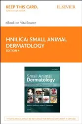 Book cover of Small Animal Dermatology - E-Book (4th ed.) by Hnilica DVM, MS, DACVD, MBA, Keith A.