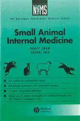 Book cover of Small Animal Internal Medicine by Darcy H. Shaw
