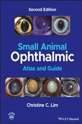 Book cover of Small Animal Ophthalmic Atlas and Guide (2nd ed.) by Unknown