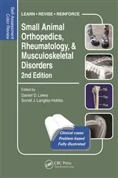 Book cover of Small Animal Orthopedics, Rheumatology and Musculoskeletal Disorders (2nd ed.) by Daniel Lewis