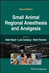 Book cover of Small Animal Regional Anesthesia and Analgesia (2nd ed.) by Matt R. Read