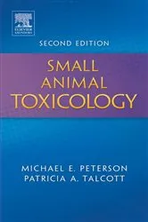 Book cover of Small Animal Toxicology - E-Book (2nd ed.) by Peterson DVM, MS, Michael E.