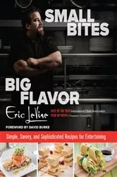 Book cover of Small Bites Big Flavor by Eric Levine