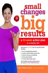 Book cover of Small Changes, Big Results by Unknown