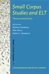 Book cover of Small Corpus Studies and ELT by Mohsen Ghadessy