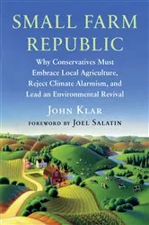 Book cover of Small Farm Republic by John Klar