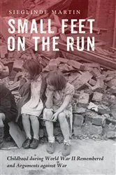 Book cover of Small Feet on the Run by Sieglinde Martin