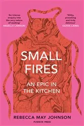 Book cover of Small Fires by REBECCA MAY JOHNSON