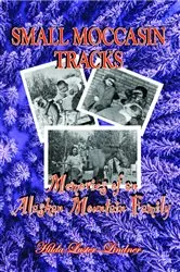Book cover of Small Moccasin Tracks (2nd ed.) by Unknown