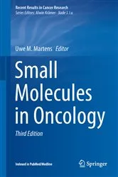 Book cover of Small Molecules in Oncology (3rd ed.) by Uwe M. Martens