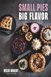 Book cover of Small Pies, Big Flavor by Helen Nugent
