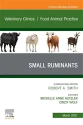 Book cover of Small Ruminants, An Issue of Veterinary Clinics of North America: Food Animal Practice by Unknown