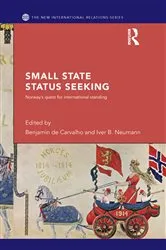 Book cover of Small State Status Seeking by Benjamin de Carvalho