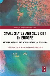 Book cover of Small States and Security in Europe by Tomáš Weiss
