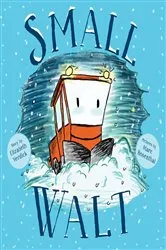 Book cover of Small Walt by Elizabeth Weiss Verdick