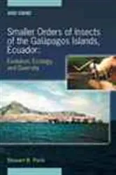 Book cover of Smaller Orders of Insects of the Galápagos Islands, Ecuador: Evolution, Ecology, and Diversity by Stuart B. Peck