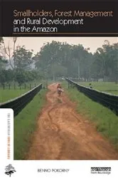 Book cover of Smallholders, Forest Management and Rural Development in the Amazon by Unknown