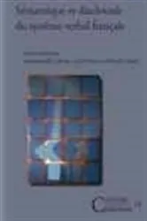 Book cover of Sémantique et diachronie du système verbal français by Unknown