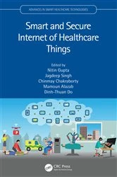 Book cover of Smart and Secure Internet of Healthcare Things by Nitin Gupta