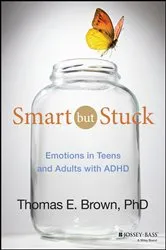 Book cover of Smart But Stuck by Thomas E. Brown