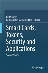 Book cover of Smart Cards, Tokens, Security and Applications (2nd ed.) by Keith Mayes