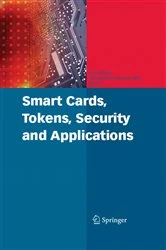 Book cover of Smart Cards, Tokens, Security and Applications by Keith Mayes