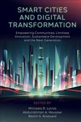 Book cover of Smart Cities and Digital Transformation by Miltiadis Lytras