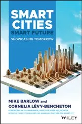 Book cover of Smart Cities, Smart Future by Mike Barlow