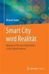 Book cover of Smart City wird Realität by Michael Jaekel
