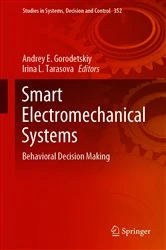Book cover of Smart Electromechanical Systems by Andrey E. Gorodetskiy