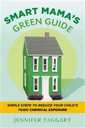 Book cover of Smart Mama's Green Guide by Unknown