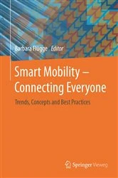 Book cover of Smart Mobility – Connecting Everyone by Barbara Flügge