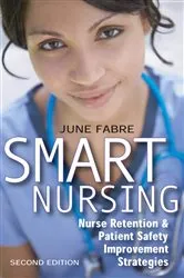 Book cover of Smart Nursing (2nd ed.) by June Fabre