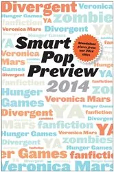 Book cover of Smart Pop Preview 2014 by Debra Driza