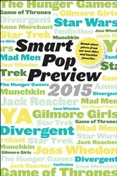 Book cover of Smart Pop Preview 2015 by George Beahm