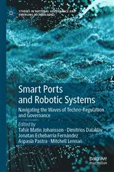 Book cover of Smart Ports and Robotic Systems by Tafsir Matin Johansson