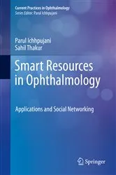 Book cover of Smart Resources in Ophthalmology by Parul Ichhpujani
