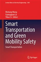 Book cover of Smart Transportation and Green Mobility Safety by Wuhong Wang