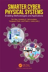 Book cover of Smarter Cyber Physical Systems by Yan Wan