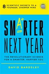 Book cover of Smarter Next Year by David Bardsley
