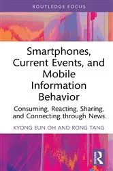 Book cover of Smartphones, Current Events and Mobile Information Behavior by Unknown