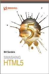 Book cover of Smashing HTML5 by Bill Sanders