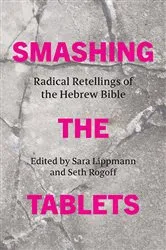 Book cover of Smashing the Tablets by Sara Lippmann