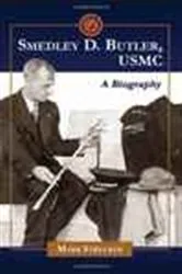 Book cover of Smedley D. Butler, USMC by Mark Strecker