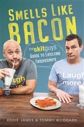 Book cover of Smells Like Bacon by Tommy Woodard