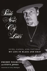 Book cover of Smile Now, Cry Later by Freddy Negrete