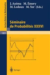 Book cover of Séminaire de Probabilités XXXVI by Jacques Azéma