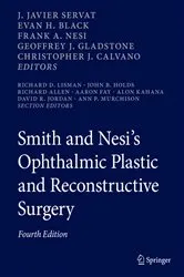 Book cover of Smith and Nesi’s Ophthalmic Plastic and Reconstructive Surgery (4th ed.) by J. Javier Servat