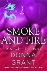 Book cover of Smoke and Fire: Part 2 by Donna Grant